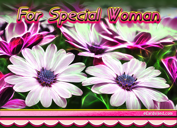 For Special Woman