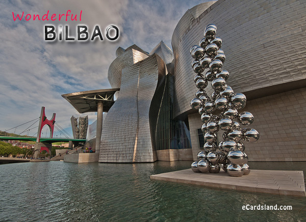 Wonderful Bilbao