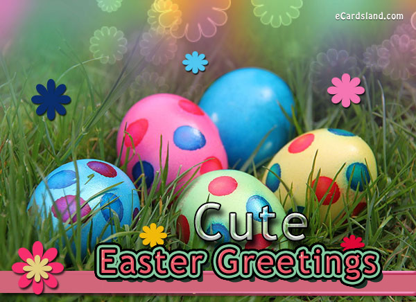 Cute Easter Greetings