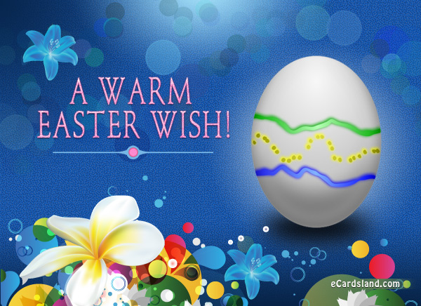 A Warm Easter Wish
