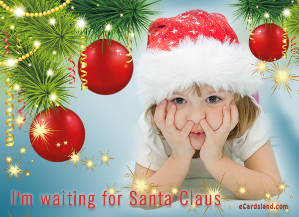 I'm Waiting for Santa Claus