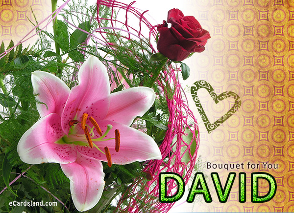 Bouquet for David
