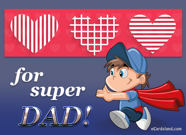For Super Dad