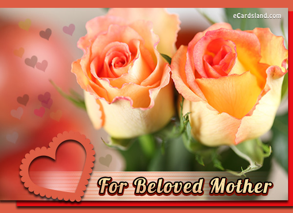 For Beloved Mother