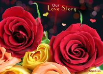 Free eCards, Valentines e cards - Our Love Story