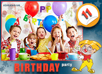 eCards Birthday 11th Birthday Party, 11th Birthday Party