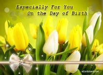 eCards Birthday Especially For You, Especially For You