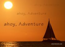 Free eCards, Free Holidays card - Ahoy Adventure