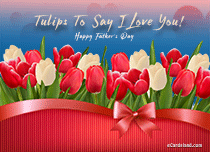 Free eCards, Funny free ecards - Tulips To Say I Love You