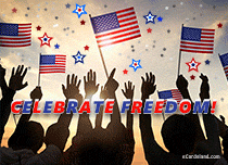 Free eCards Independence Day - Celebrate Freedom