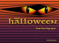 eCards Halloween Fear Has Big Eyes, Fear Has Big Eyes
